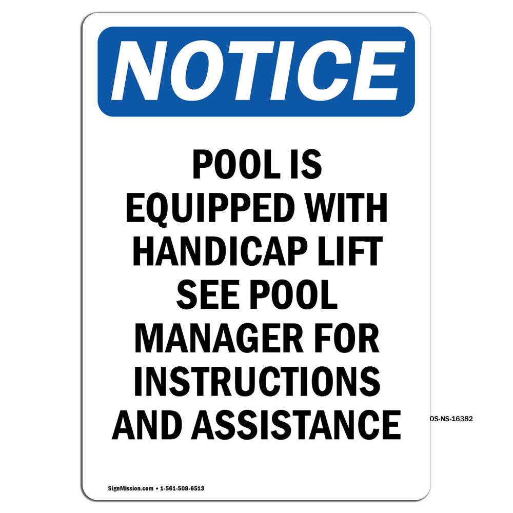 NOTICE Pool Is Equipped With Accessible Lift