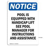 NOTICE Pool Is Equipped With Accessible Lift