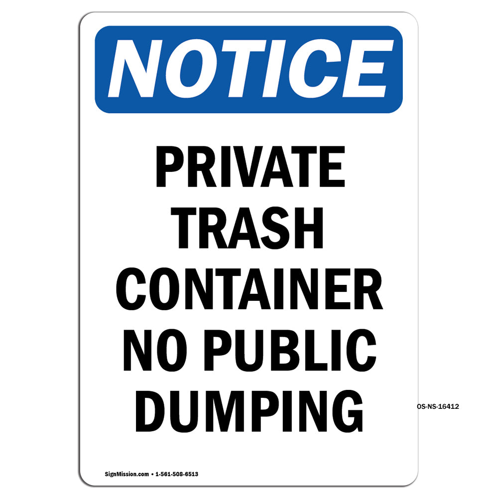 NOTICE Private Container No Public Dumping