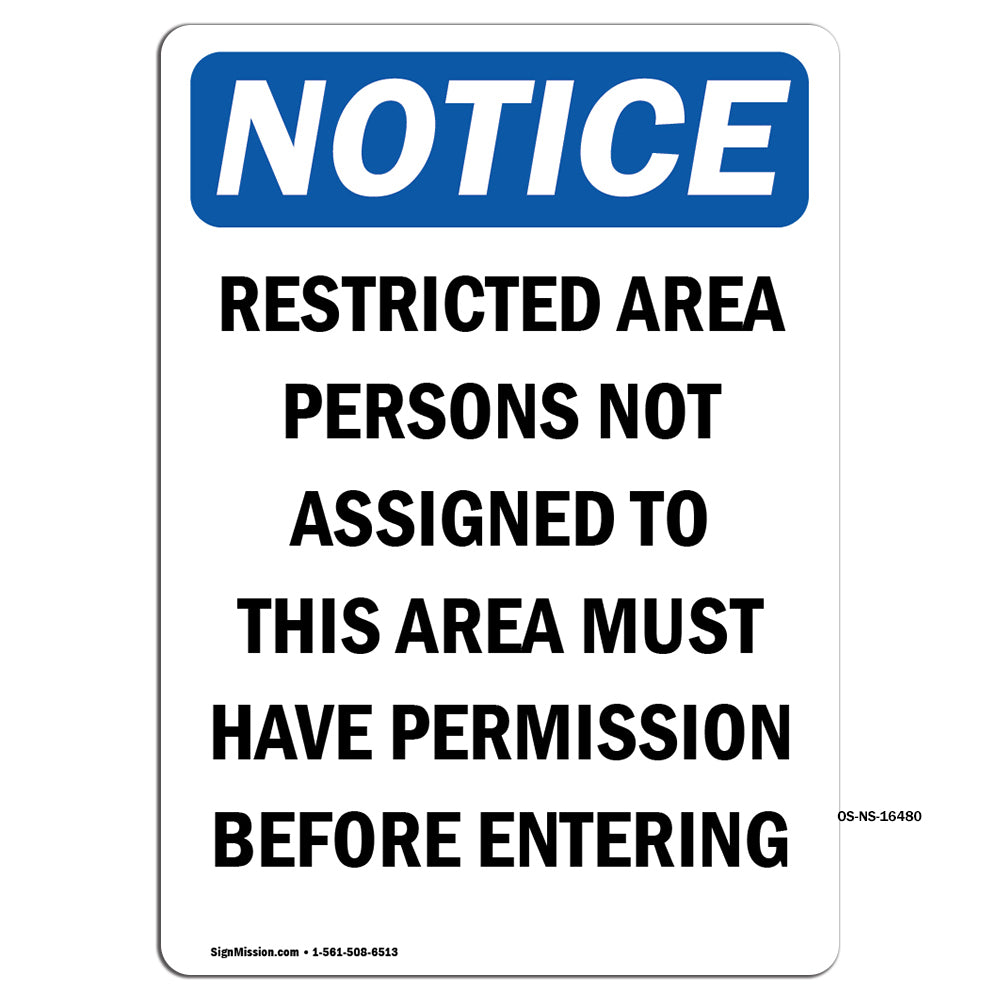 NOTICE Restricted Area Permission Required