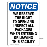 NOTICE Right To Open And Inspect All Packages