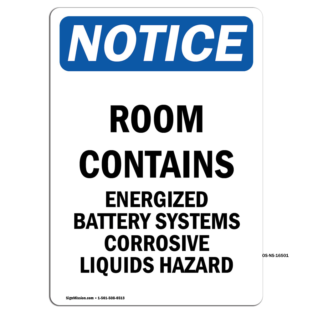 NOTICE Room Contains Energized Battery Systems