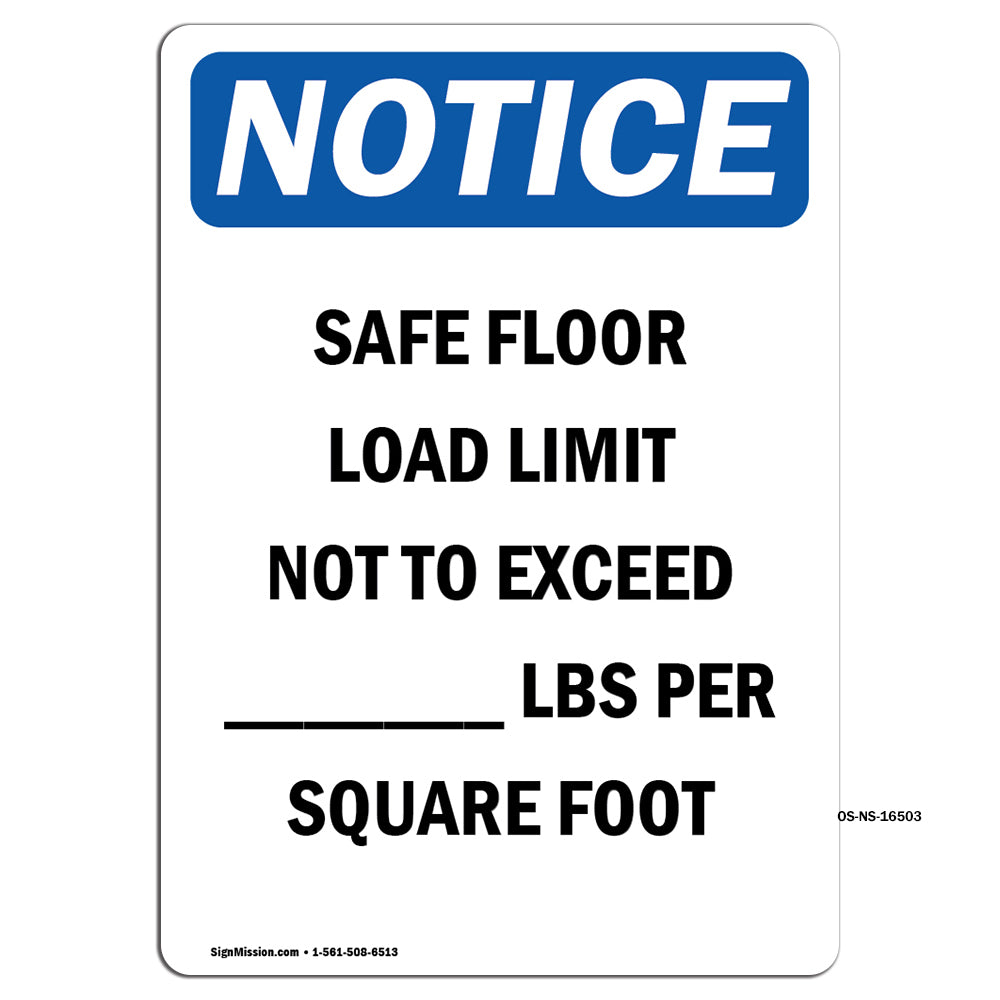 NOTICE Safe Floor Load Limit Not