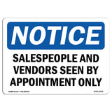 NOTICE Salespeople And Vendors Seen Appointment
