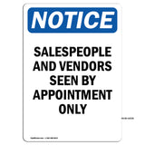 NOTICE Salespeople And Vendors Seen Appointment