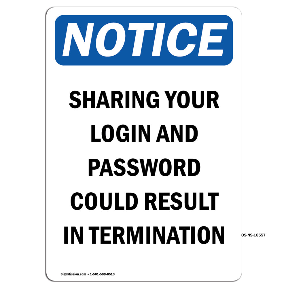 NOTICE Sharing Password Result In Termination