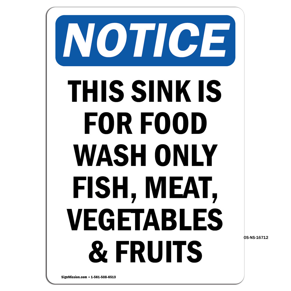Notice This Sink Is For Food Wash Only Fish,