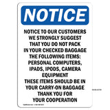 Notice To Our Customers We Strongly