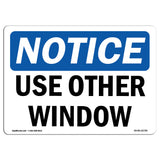 NOTICE Use Other Window
