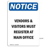 NOTICE Vendors And Visitors Must Register