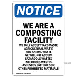 NOTICE We Are A Composting Facility