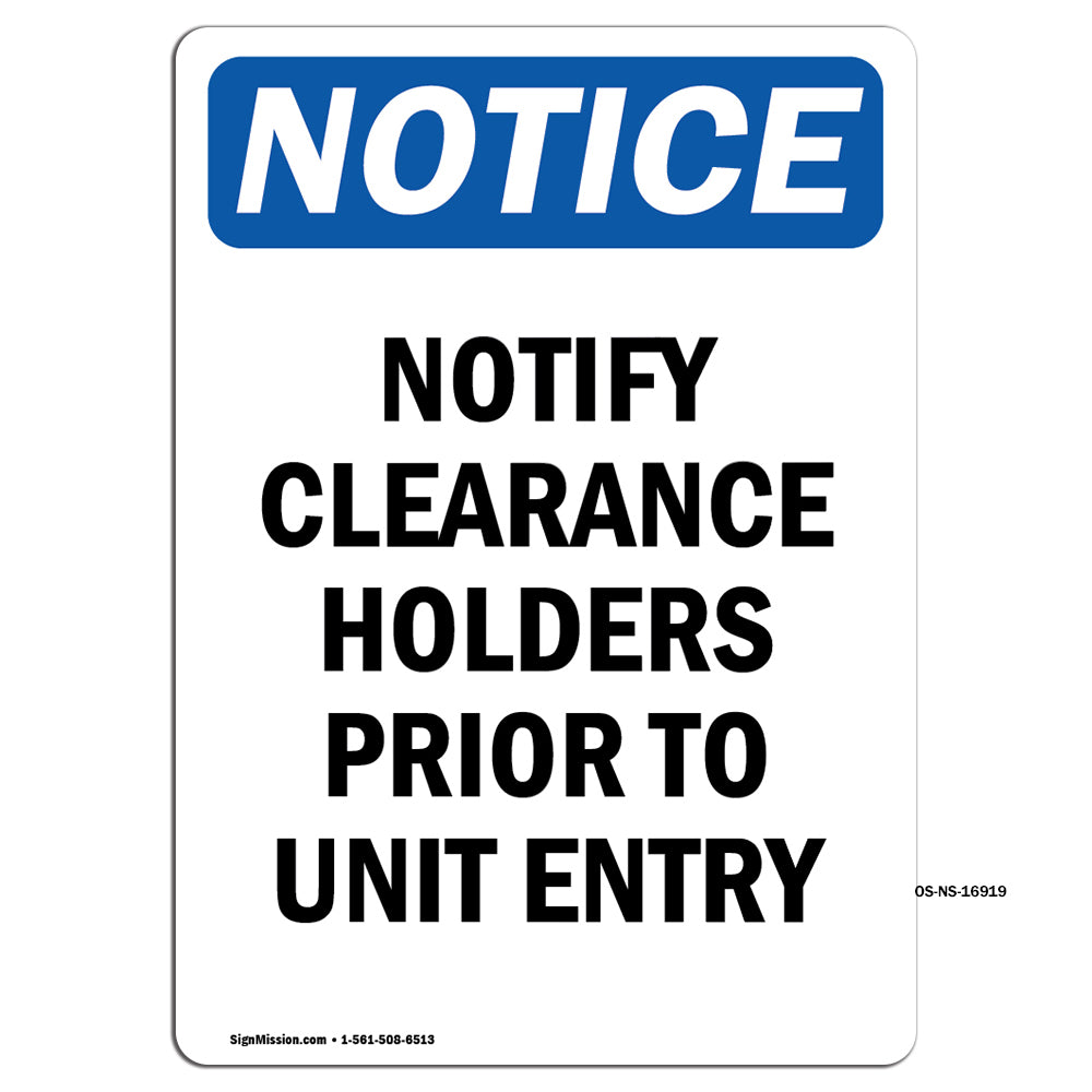 Notify Clearance Holders Prior Sign