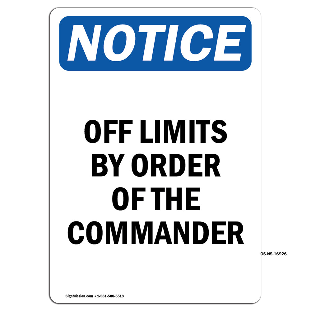 Off Limits By Order Of The Commander