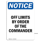Off Limits By Order Of The Commander