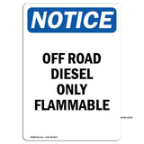 Off Road Diesel Only Flammable