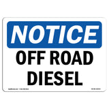 Off Road Diesel Sign
