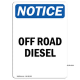 Off Road Diesel Sign