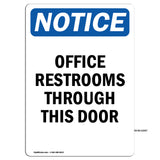 Offices Restrooms Through This Door
