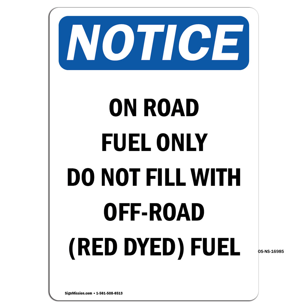 On Road Fuel Only Do Not Fill