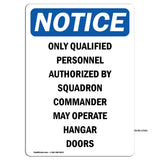 Only Qualified Personnel Authorized By Squadron