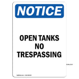 Open Tanks No Trespassing
