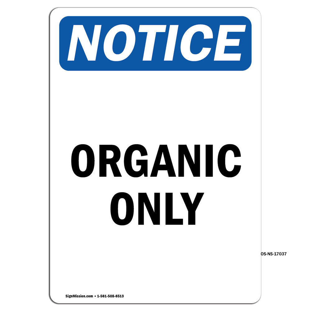 Organic Only