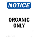 Organic Only