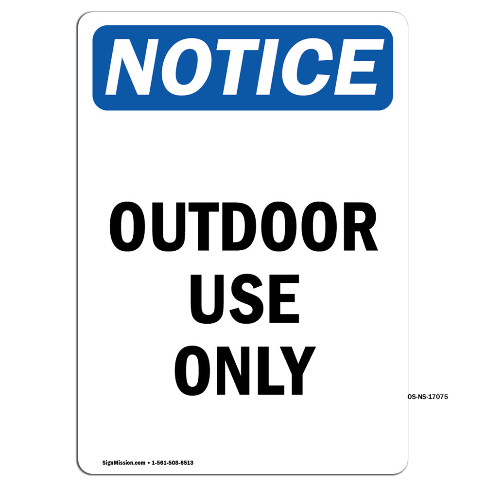 Outdoor Use Only