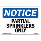 Partial Sprinklers Only
