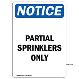 Partial Sprinklers Only