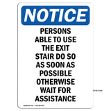 Persons Able To Use The Exit Stair Do So