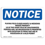 Playing Field Closed Nightly &