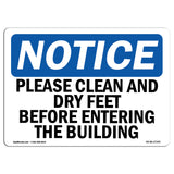 Please Clean And Dry Your Feet Before Entering