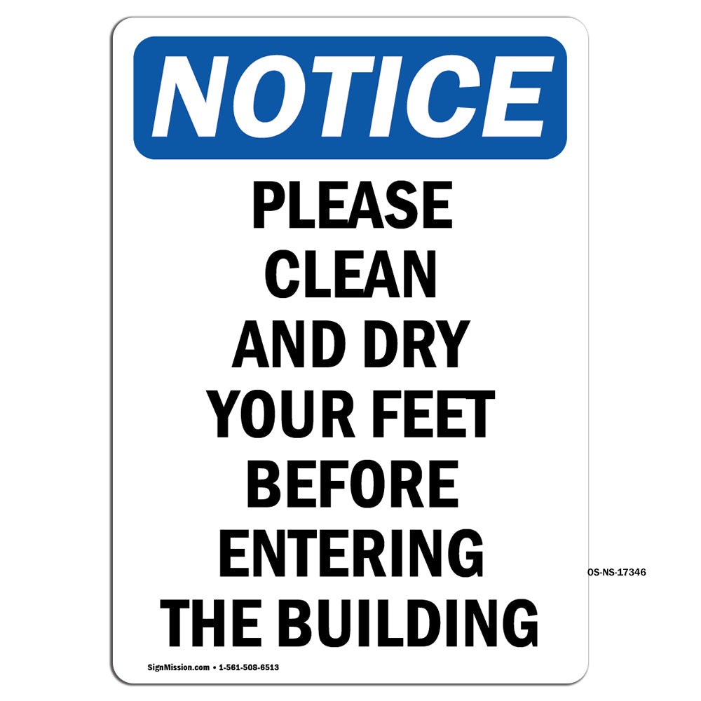 Please Clean And Dry Your Feet Before Entering