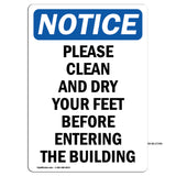 Please Clean And Dry Your Feet Before Entering