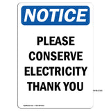 Please Conserve Electricity Thank You
