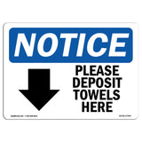 Please Deposit Towels Here [Down