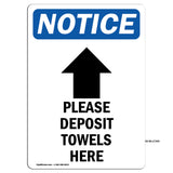Please Deposit Towels Here [Down