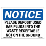 Please Deposit Used Ear Plugs Into The Waste