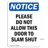 Please Do Not Allow This Door