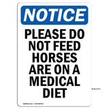 Please Do Not Feed Horses Are On A Medical Diet