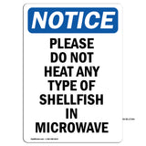 Please Do Not Heat Any Type Of Shellfish