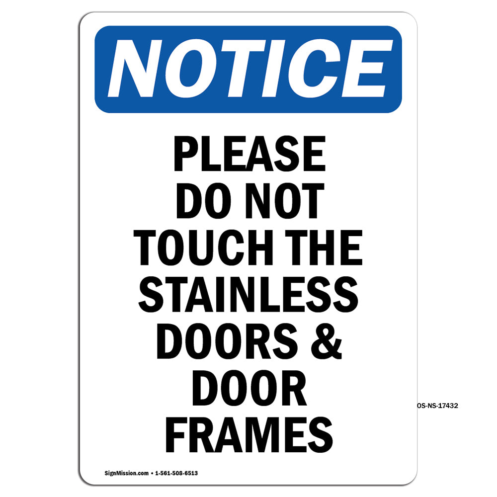 Please Do Not Touch The Stainless Doors