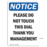 Please Do Not Touch This Dial