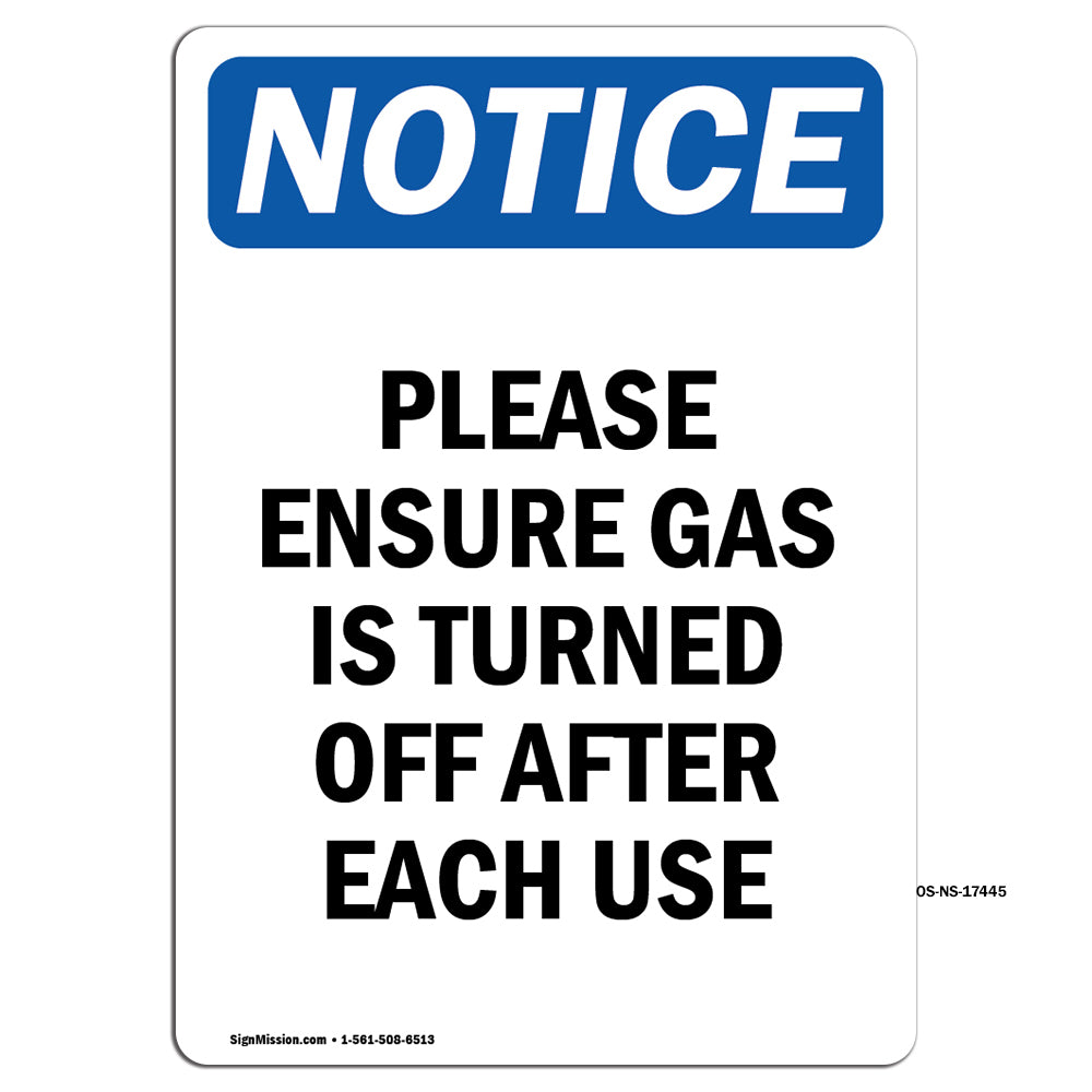 Please Ensure Gas Is Turned Off After Each Use