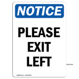 Please Exit Left