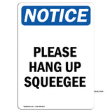 Please Hang Up Squeegee