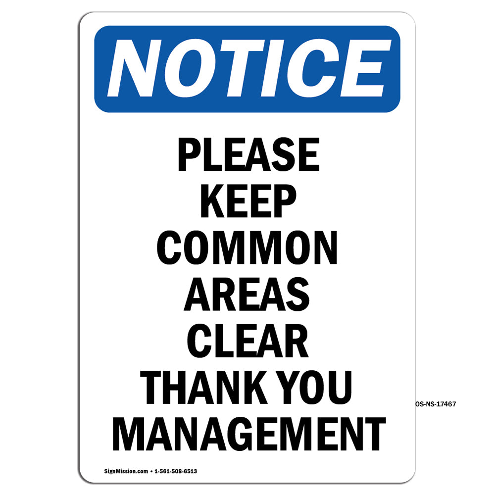 Please Keep Common Areas Clear