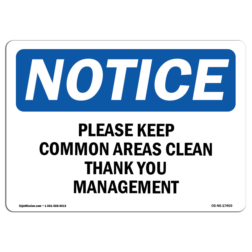 Please Keep Common Areas Clear