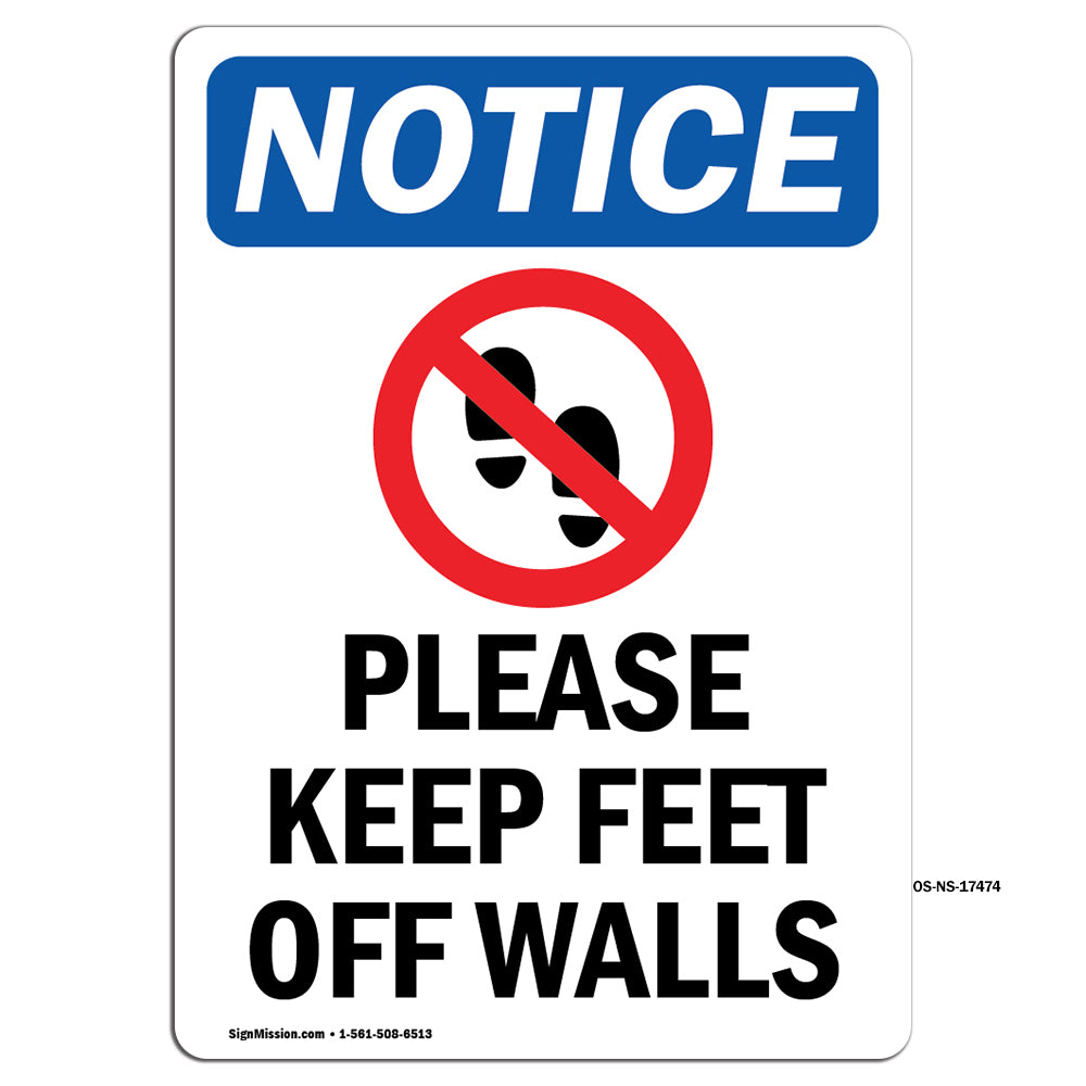 Please Keep Feet Off Walls